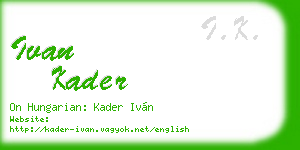 ivan kader business card